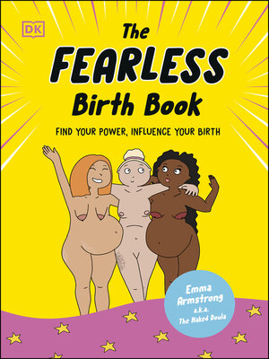 cover image of The Fearless Birth Book (The Naked Doula)